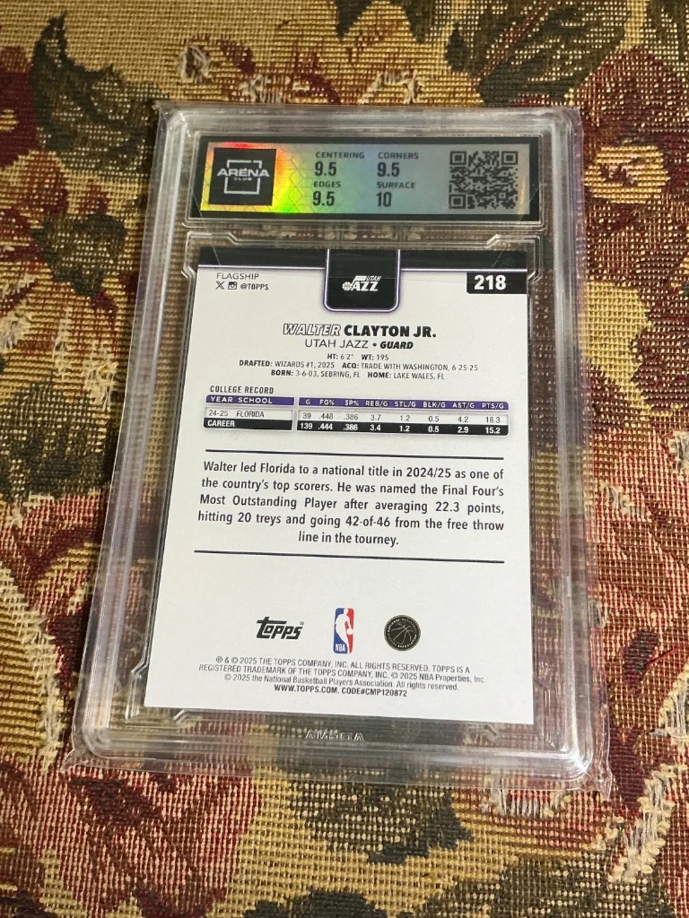 2025-26 Topps 218 Walter Clayton Jr. Rookie card Graded Arena 10